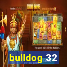 bulldog 32